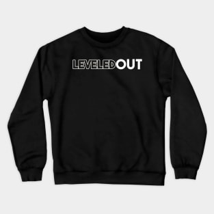 Leveled Out Crewneck Sweatshirt